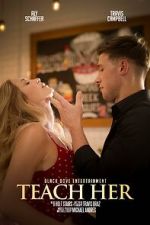 Watch Teach Her Soap2day