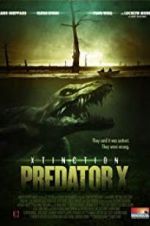 Watch Xtinction: Predator X Soap2day