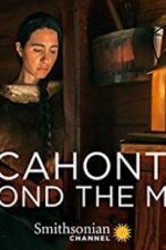 Watch Pocahontas: Beyond the Myth Soap2day