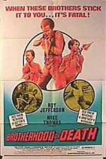 Watch Brotherhood of Death Soap2day