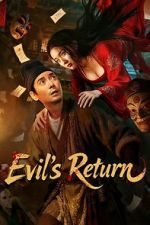 Watch Evil\'s Return Soap2day