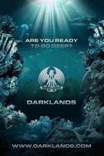 Watch Darklands: Are You Ready to Go Deep? Soap2day