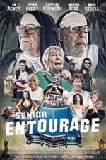 Watch Senior Entourage Soap2day