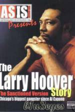 Watch A Gangsta's Story The Life Story Of Larry Hoover Soap2day
