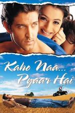 Watch Kaho Naa... Pyaar Hai Soap2day