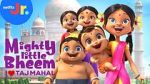Watch Mighty Little Bheem: I Love Taj Mahal (Short 2022) Soap2day