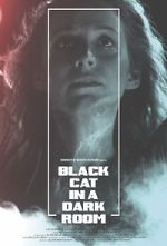 Watch Black Cat in a Dark Room (Short 2019) Soap2day