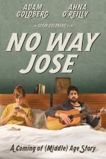 Watch No Way Jose Soap2day