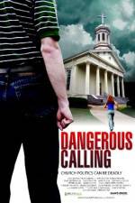 Watch Dangerous Calling Soap2day
