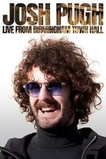 Watch Josh Pugh: Live from Birmingham Town Hall (TV Special 2023) Soap2day