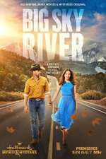Watch Big Sky River Soap2day