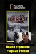 Watch National Geographic: Inside Russias Toughest Prisons Soap2day