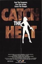 Watch Catch the Heat Soap2day