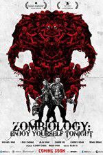 Watch Zombiology: Enjoy Yourself Tonight Soap2day