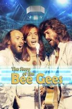 Watch The Story of the Bee Gees Soap2day