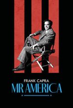 Watch Frank Capra: Mr America Soap2day