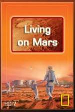 Watch National Geographic: Living on Mars Soap2day
