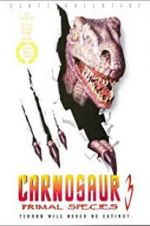 Watch Carnosaur 3: Primal Species Soap2day