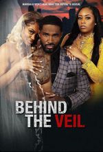 Watch Behind the Veil Soap2day