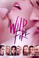 Watch Wild Fire Soap2day