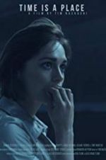 Watch Time Is a Place Soap2day