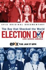 Watch Election Day: Lens Across America Soap2day
