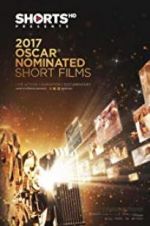 Watch The Oscar Nominated Short Films 2017: Live Action Soap2day