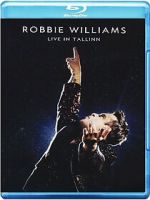 Watch Robbie Williams: Live in Tallinn (TV Special 2013) Soap2day