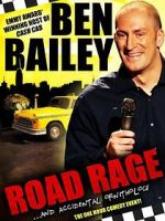 Watch Ben Bailey: Road Rage (TV Special 2011) Soap2day