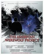 Watch The American Werewolf Project Soap2day