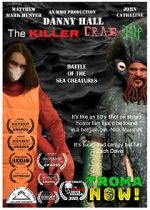 Watch Danny Hall the Killer Crab Elf Soap2day