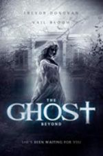Watch The Ghost Beyond Soap2day
