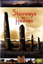 Watch Stairways to Heaven : The Practical Magic of Sacred Space Soap2day