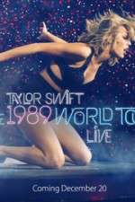 Watch Taylor Swift: The 1989 World Tour Live Soap2day