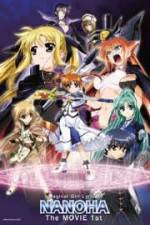 Watch Magical Girl Lyrical Nanoha The Movie 1st Soap2day