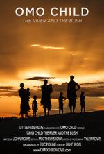 Watch Omo Child: The River and the Bush Soap2day