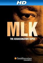 Watch MLK: The Assassination Tapes Soap2day