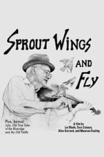 Watch Sprout Wings and Fly Soap2day