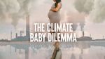 Watch The Climate Baby Dilemma Soap2day