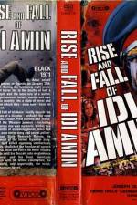 Watch Rise and Fall of Idi Amin Soap2day