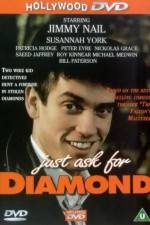 Watch Just Ask for Diamond Soap2day