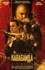 Watch Karaganda: Red Mafia Soap2day