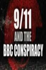 Watch 9/11 and the British Broadcasting Conspiracy Soap2day