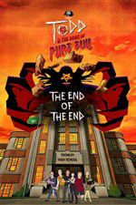 Watch Todd and the Book of Pure Evil: The End of the End Soap2day