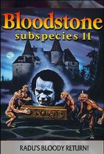 Watch Bloodstone: Subspecies II Soap2day