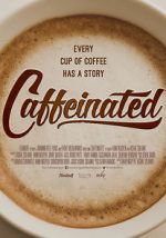 Watch Caffeinated Soap2day