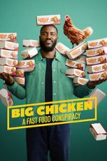 Watch Big Chicken: A Fast Food Conspiracy Soap2day