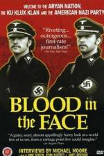 Watch Blood in the Face Soap2day