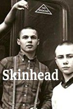 Watch Skinhead Soap2day