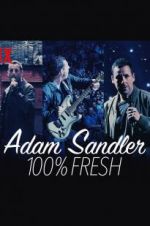 Watch Adam Sandler: 100% Fresh Soap2day